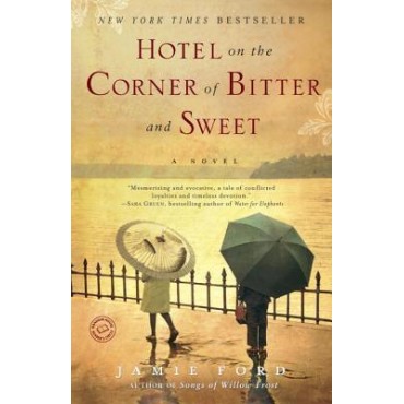Hotel on the Corner of Bitter and Sweet       {USED}